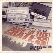 Buckwild - Diggin In The Crates: Rare Studio Masters 1993-1997