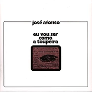 José Afonso - Eu Vou Ser Como A Toupeira