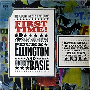 Duke Ellington And Count Basie - First Time! The Count Meets The Duke