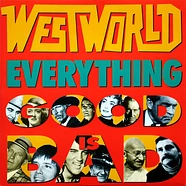 Westworld - Everything Good Is Bad