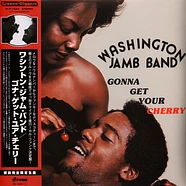 Washington Jamb Band - Gonna Get Your Cherry
