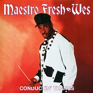 Maestro Fresh Wes - Conductin' Thangs Black Vinyl Edition