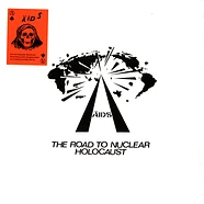 Ä.I.D.S. - The Road To Nuclear Holocaust Black Vinyl Edition