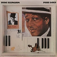 Duke Ellington And His Orchestra - Pure Gold