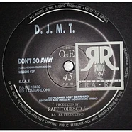 DJ M.T. - Don't Go Away