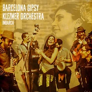 Barcelona Gipsy Klezmer Orchestra - Imbarca