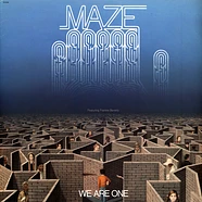 Maze Featuring Frankie Beverly - We Are One