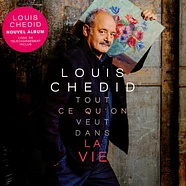 Louis Chedid - Tout Ce Quon Veut Dans La Vie