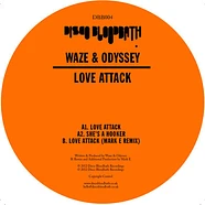 Waze & Odyssey - Love Attack