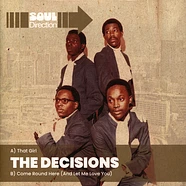 The Decisions - That Girl / Come Round Here