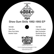 Doap On Arrival - Show Sum Skillz 1992 - 1993 EP