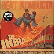 Madlib The Beat Konducta - Vol. 3: Beat Konducta In India (Raw Ground Wire Hump)