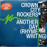 Crown City Rockers - Another Day (Rhyme Writing)