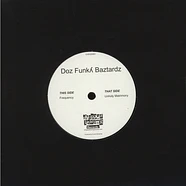 Doz Funky Baztardz - Frequency / Unholy Matrimony