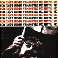 Okay Temiz - Okay Temiz's Oriental Wind Live At Montreux Jazz Festival 1982
