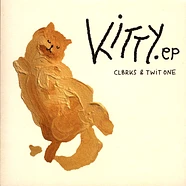 CLBRKS & Twit One - Kitty EP