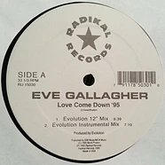 Eve Gallagher - Love Come Down '95