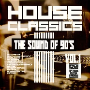V.A. - House Classics - The Sound Of The 90's Volume 1