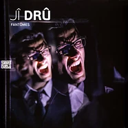 Ji Dru - Fantomes