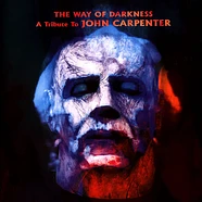 V.A. - Way Of Darkness: A Tribute To John Carpenter Grey Fog Colored Vinyl Edition
