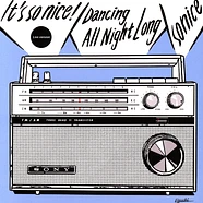 So Nice - Dancing All Night Long (Live Version) / It's So Nice! (Live Version) Record Store Day 2023 Edition