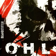 OHL - Brandstifter Black Vinyl Edition