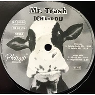 Mr. Trash - Ich Und Du