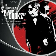 Ritchie Gambino a.k.a. Drokz - The Schizophrenic Persona Of Drokz EP