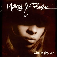 Mary J. Blige - What's The 411
