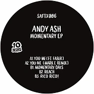 Andy Ash - Momentary Ep (Incl. Mark E Remix)