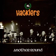 Hacklers - Another Round Black Vinyl Edition