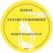 Cesare Vs Disorder - Robot Backpack EP