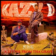 Kazy D & Da 1.8.7. Klick - A Letter From Tha Grave