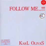 Karl Olivas - Follow Me...!!!