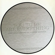 The Real Thing Vs. Daren Deezer - You To Me Are Everything