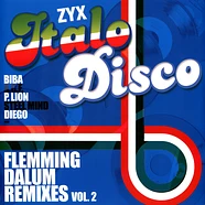 V.A. - ZYX Italo Disco: Flemming Dalum Remixes Volume 2