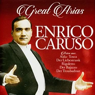 Enrico Caruso - Great Arias