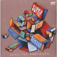 Damu The Fudgemunk - Supply For Demand (2016 Pressing)