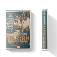 DJ Zirk - Underworld Clear Tape Edition