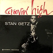Stan Getz - Groovin' High