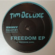 Tim Deluxe - Freedom EP