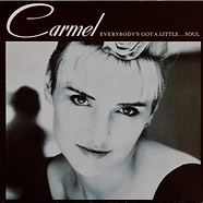 Carmel - Everybody's Got A Little...Soul