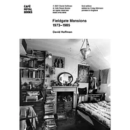 David Hoffman - Fieldgate Mansions 1973-1985
