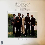 Harold Melvin And The Blue Notes Featuring Teddy Pendergrass - To Be True