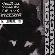 Viktor Vaughn (MF Doom) - Vaudeville Villain