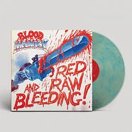 Blood Money - Red Raw And Bleeding Turquoise Marbled Vinyl Edition