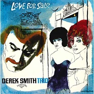 Derek Smith Trio - Love For Sale