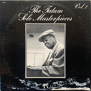 Art Tatum - The Tatum Solo Masterpieces, Vol. 2