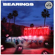 Bearings - Best Part About Being Human