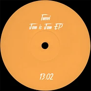 Twovi - Jam Is Jam EP